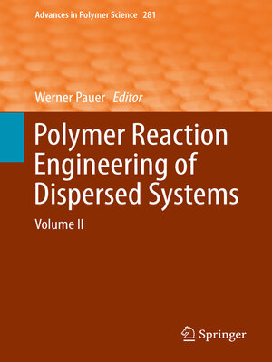 cover image of Polymer Reaction Engineering of Dispersed Systems